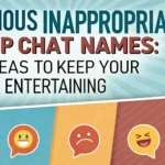 Hilarious Inappropriate Group Chat Names: 150+ Ideas to Keep Your Chats Entertaining