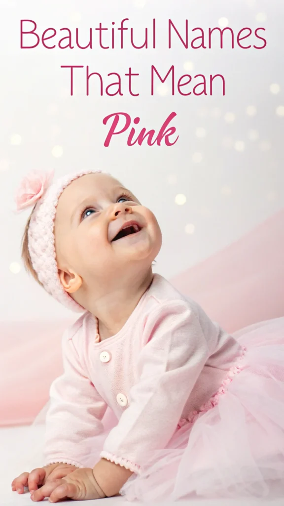 Beautiful Names That Mean Pink