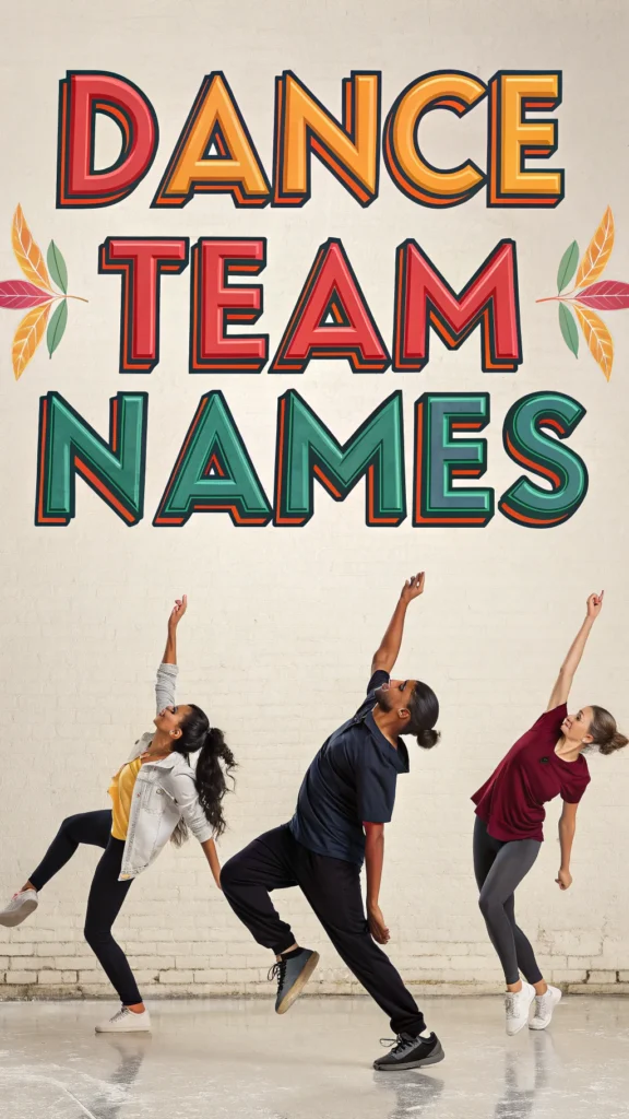 dance team names