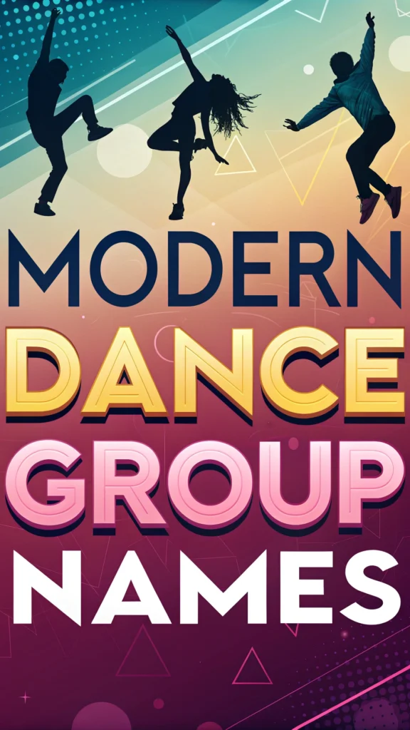 modern dance group names 